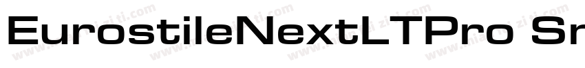 EurostileNextLTPro SmBdExt字体转换